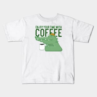 Enjoy your time with coffee Kids T-Shirt